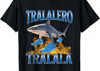 Tralalero Tralala Shark Meme T-Shirt
