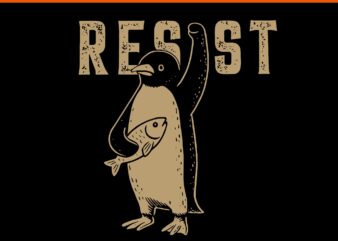 Penguin Resist SVG, Activism Penguin SVG