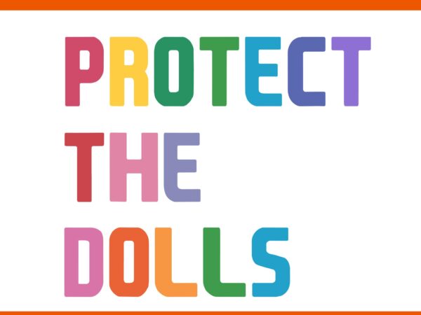 Protect the dolls svg t shirt illustration