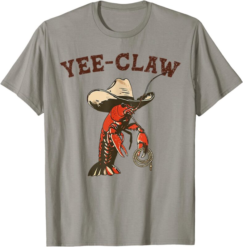 Yee Claw Funny Crawfish Cajun Seafood Festival T-Shirt
