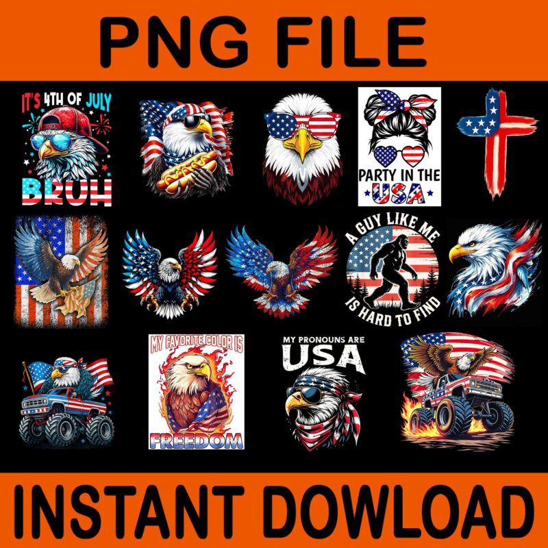 Bundle Bald Eagle 4th Of July PNG, Bald Eagle 4TH Of July PNG, Bundle 4th Of July PNG