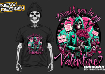 Be my valentine urban streetwear t-shirt design png ready to print and silkscreen printing