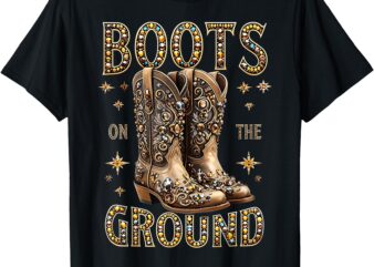 Boots On The Ground Black Cowgirl Western Where Them Fans At T-Shirt