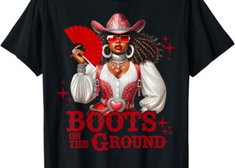 Boots on the ground boot cowboy western cowgirl linedance t-shirt