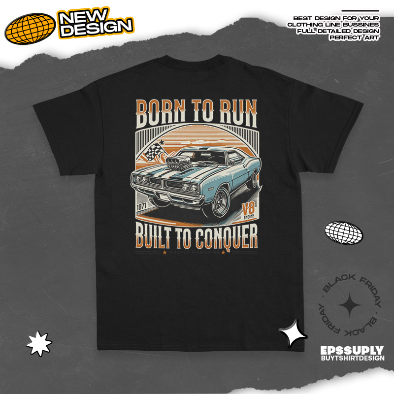 born to run urban streetwear t-shirt design png ready to print and silkscreen printing