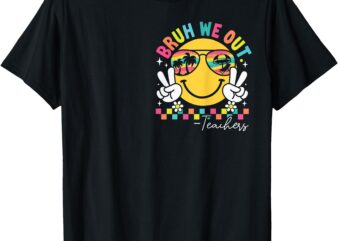 Bruh We Out Admit It You’ll Low Key Miss Me Bruh (2 SIDES) T-Shirt
