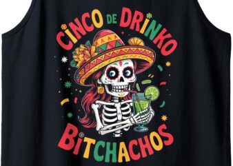 Cinco de mayo funny mexican party cinco de drinko bitchachos tank top