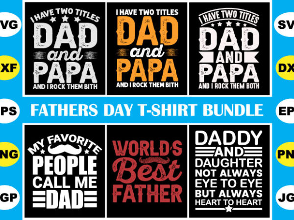 6 fathers day t-shirt design bundle. dad life svg png for t-shirt sublimation, dad loves gifts t-shirt design cricut. 6 fathers day t-shirt design bundle. dad life svg png for t-shirt sublimation, dad loves gifts t-shirt design cricut.