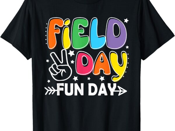 Field day fun day for teacher kids field day 2025 t-shirt