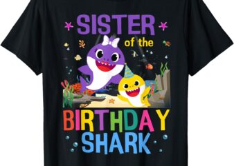Funny Sister Of The Birthday Family Shark Kids Birthday T-Shirt