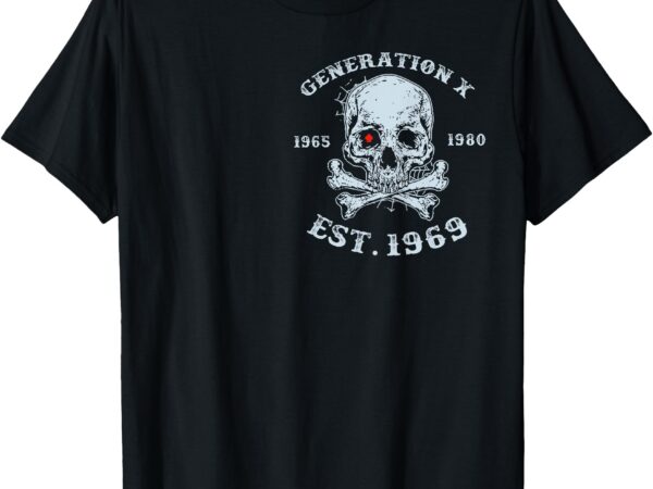 Gen x est 1969 black sheep of my family (2 sides) t-shirt