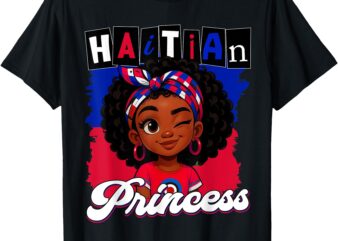 Haitian Princess Ayiti Pride Haiti Flag Day Girls Gifts T-Shirt