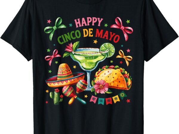 Happy cinco de mayo fiesta mexican party men women kids t-shirt