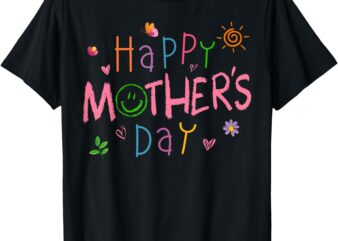 Happy Mothers Day Shirt For Toddler Baby Kids Saying For Mom T-Shirt