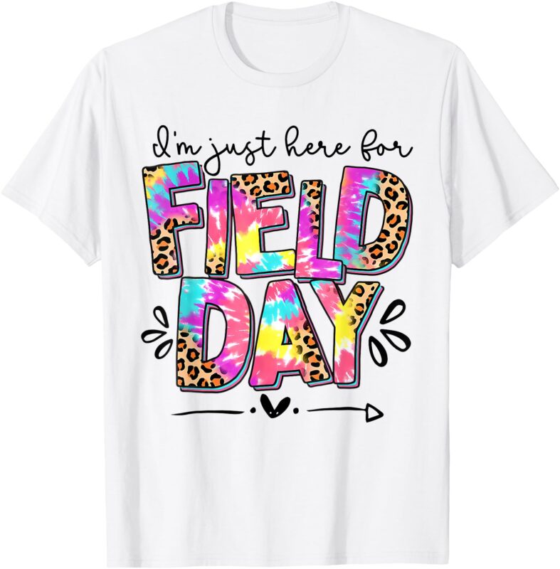 I’m Just Here For Field Day Leopard Tie Dye Last Day School T-Shirt