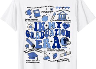 In My Graduation Era T-Shirt