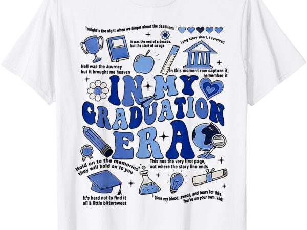 In my graduation era t-shirt