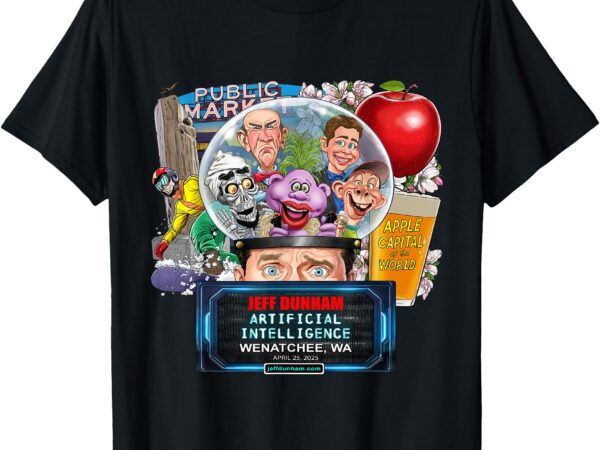 Jeff dunham wenatchee, wa (2025) t-shirt
