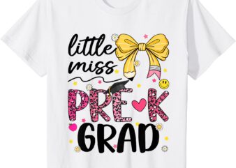 Kids Little Miss PreK Graduation Graduate Coquette Bow Kids Girls T-Shirt