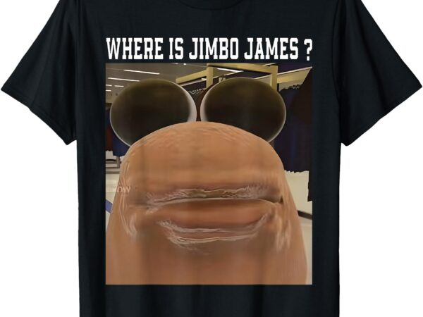Marcus the worm where is jimbo james meme t-shirt