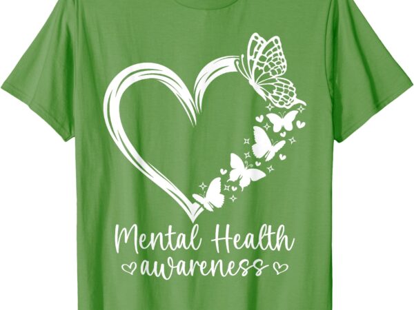 Mental health matters we wear green mental health awareness t-shirt