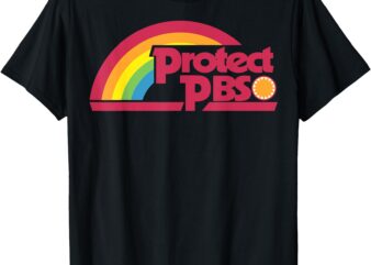 Protect P.B.S Save Public Broadcasting Service T-Shirt