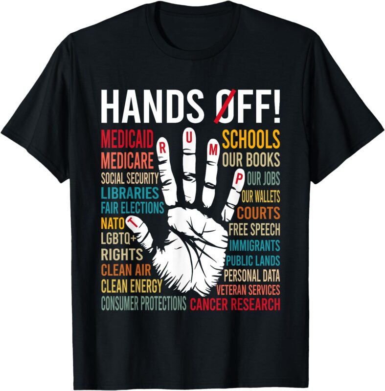 Resist Hands Off Protest T-Shirt