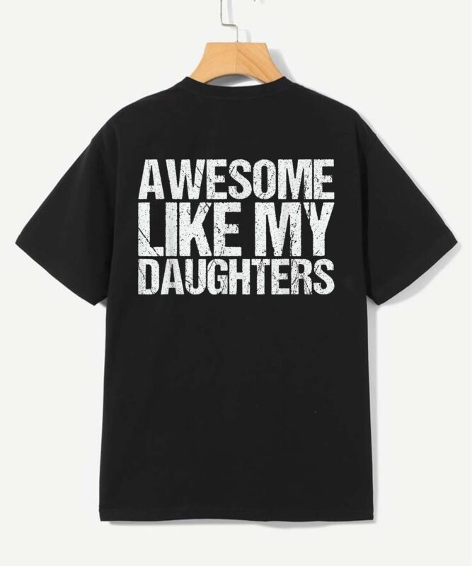 Awesome Like My DaughterS Men Funny Fathers Day Dad Retro T-Shirt design
