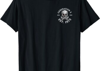 Skeleton 1973 Black Sheep Of My Family Funny Gen X T-Shirt