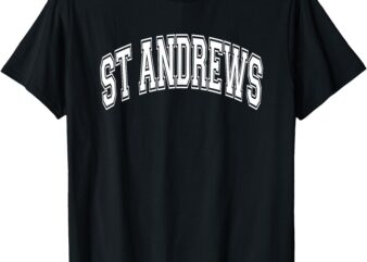 St Andrews Arched White Text T-Shirt