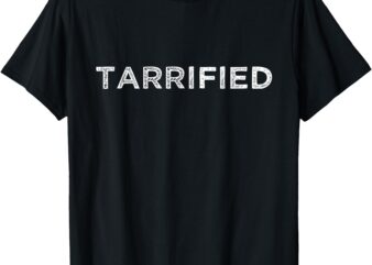 Tarrified T-Shirt