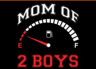 Mom Of 2 Boys SVG, Mother Day SVG, Mom SVG, Mama SVG