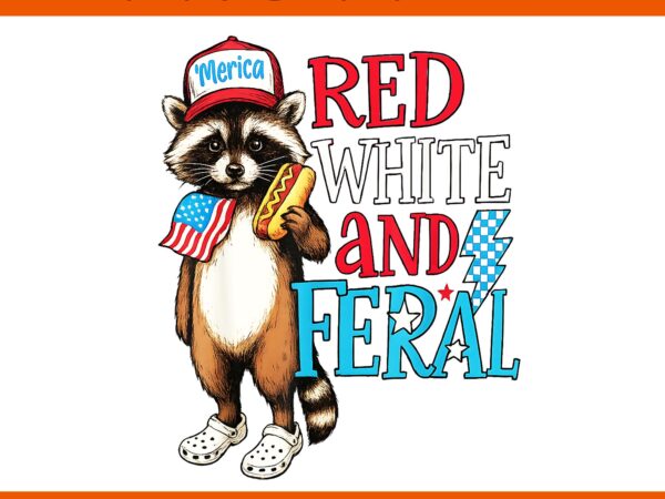 Raccoon 4th of july patriotic red white and feral, red white and feral raccoon png, raccoon 4th of july png t shirt design online Raccoon 4th of july patriotic red white and feral, red white and feral raccoon png, raccoon 4th of july png t shirt design online
