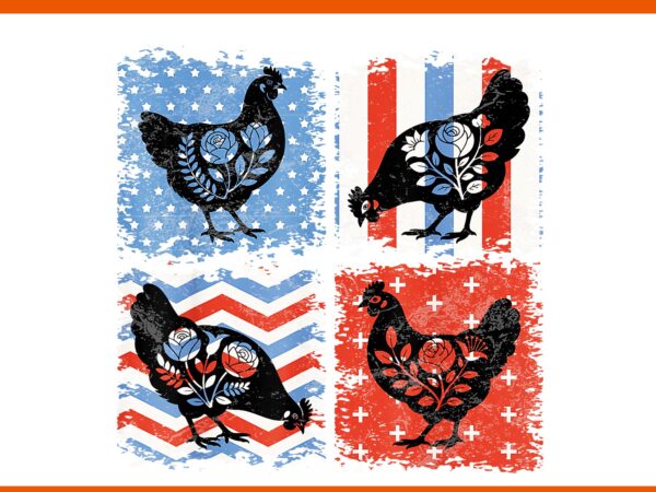 Patriotic floral chicken usa flag 4th of july chicken lover png, 4th of july chicken png, patriotic 4th of july png t shirt illustration Patriotic floral chicken usa flag 4th of july chicken lover png, 4th of july chicken png, patriotic 4th of july png t shirt illustration