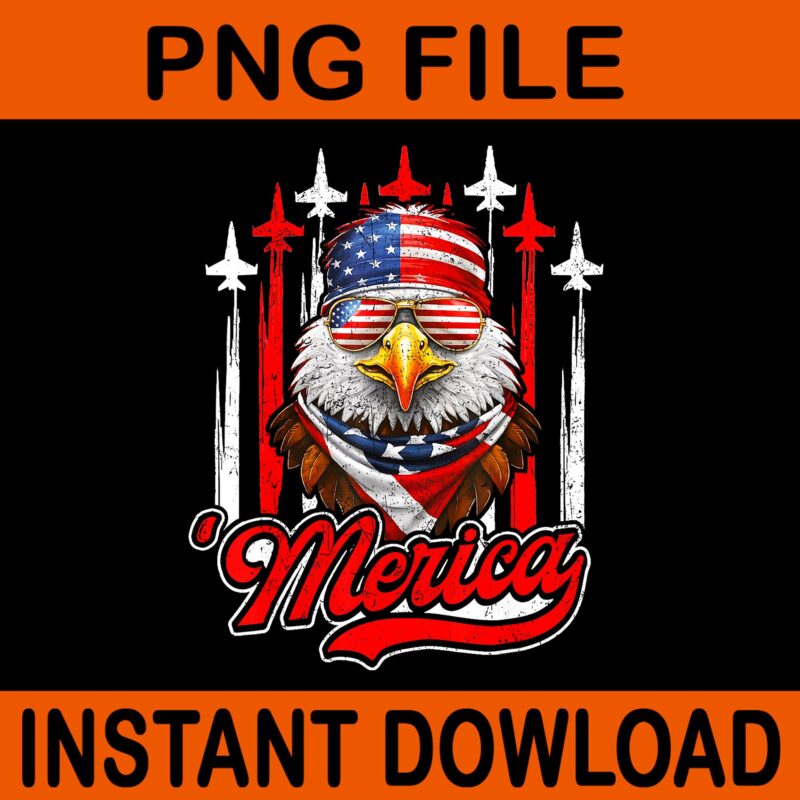 Merica Eagle Airplane 4th Of July American Flag Patriotic PNG, Eagle Airplane 4th Of July PNG, Eagle 4TH Of July PNG