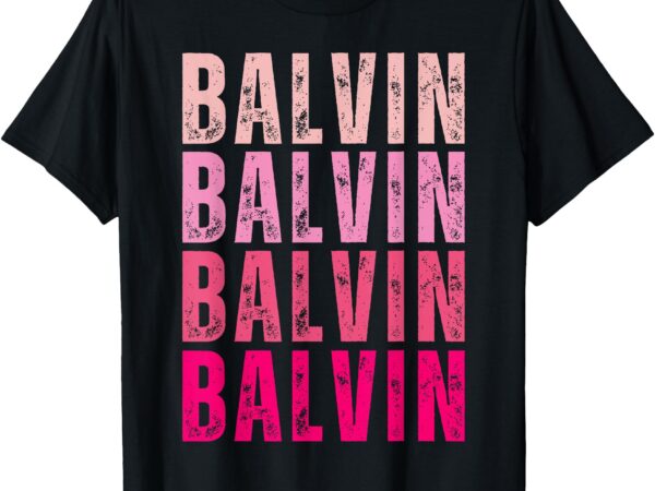 Vintage balvin personalized name i love balvin retro t-shirt