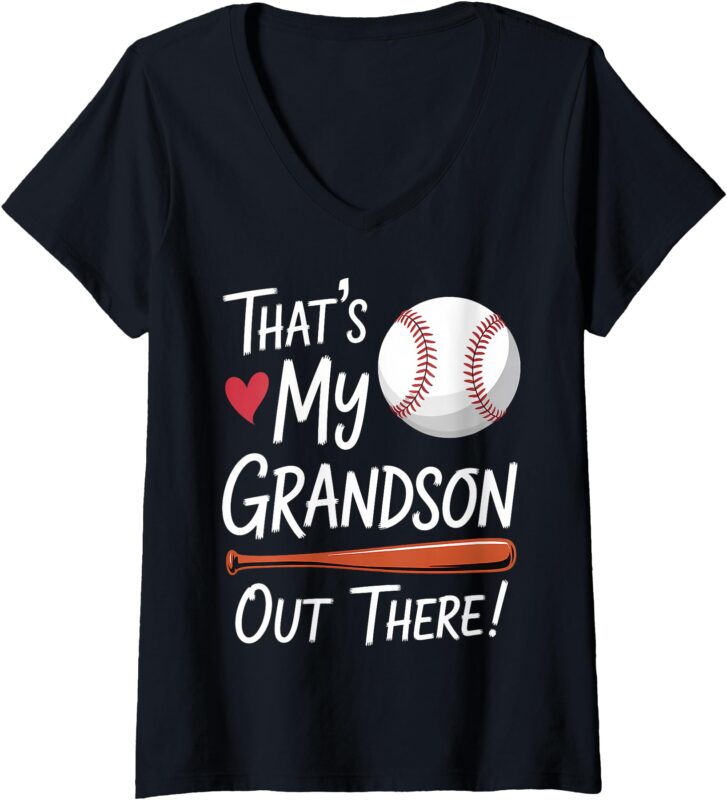 Womens that’s my grandson out there baseball grandma and grandson V-Neck T-Shirt