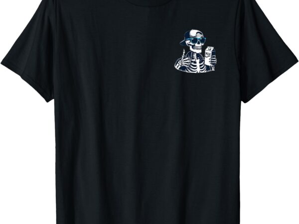 (2 sides) skeleton just a dad who always came back with the t-shirt