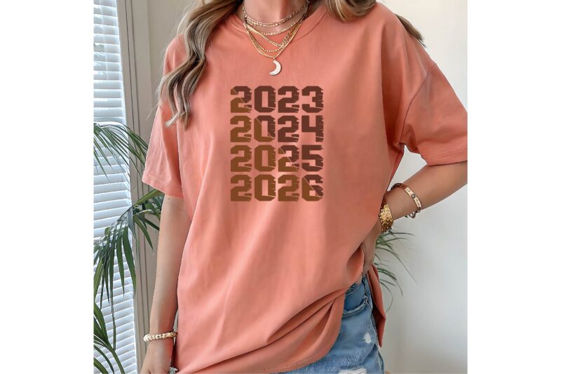 2023,2024,2025,2026 tee, Trendy Years 2023-2026 Shirt, 2025 tee, 2026 design, year shirt svg, years print design, calendar shirt