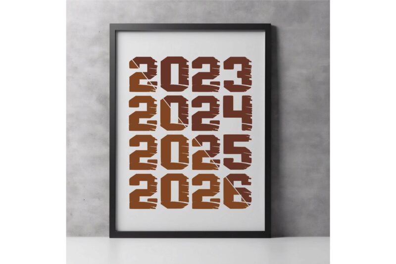 2023,2024,2025,2026 tee, Trendy Years 2023-2026 Shirt, 2025 tee, 2026 design, year shirt svg, years print design, calendar shirt