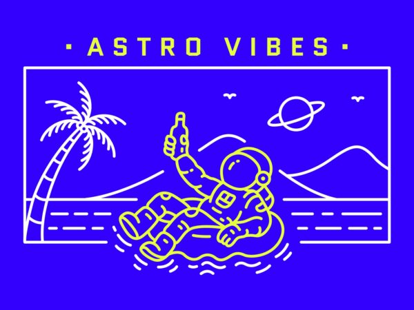 Astro vibes 2 t shirt vector