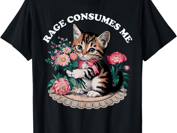 Cat rage consumes me t-shirt