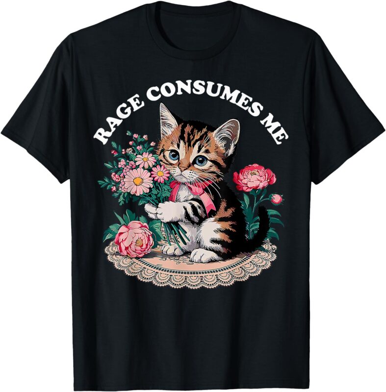 Cat Rage Consumes Me T-Shirt