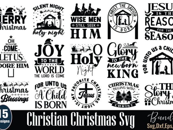 Christian christmas svg bundle t shirt vector file