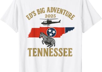 Ed’s Adventure , Ed the Zebra Tennessee 2025 T-Shirt