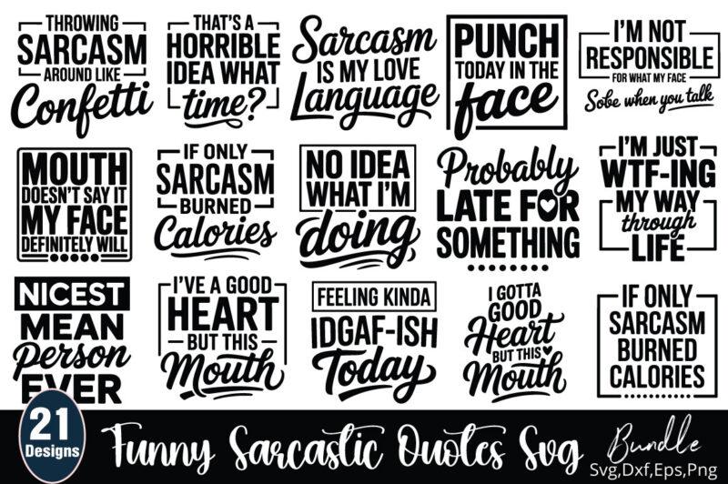 Sarcastic T-shirt Bundle, funny quotes Sarcasm Svg