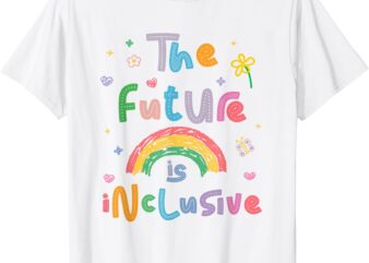 Future is Inclusive Rainbow Pride Toddler LGBTQ+ Kids T-Shirt