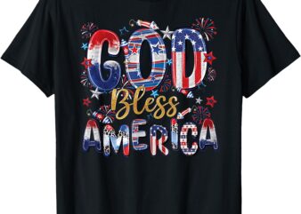 God Bless America Fireworks Patriotic Christian 4th Of July T-Shirt