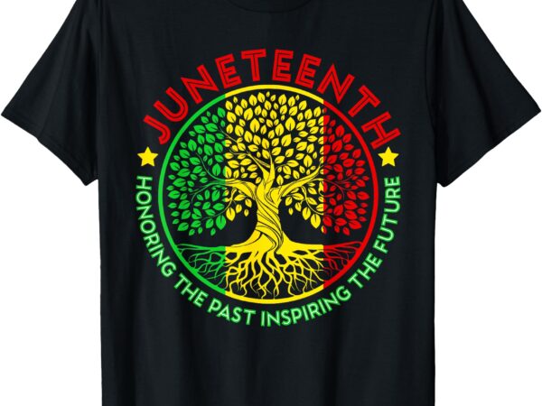 Honoring the past inspiring the future juneteenth teacher t-shirt