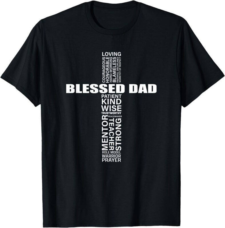 Mens Christian Blessed Dad Cross Father’s Day Best Dad T-Shirt